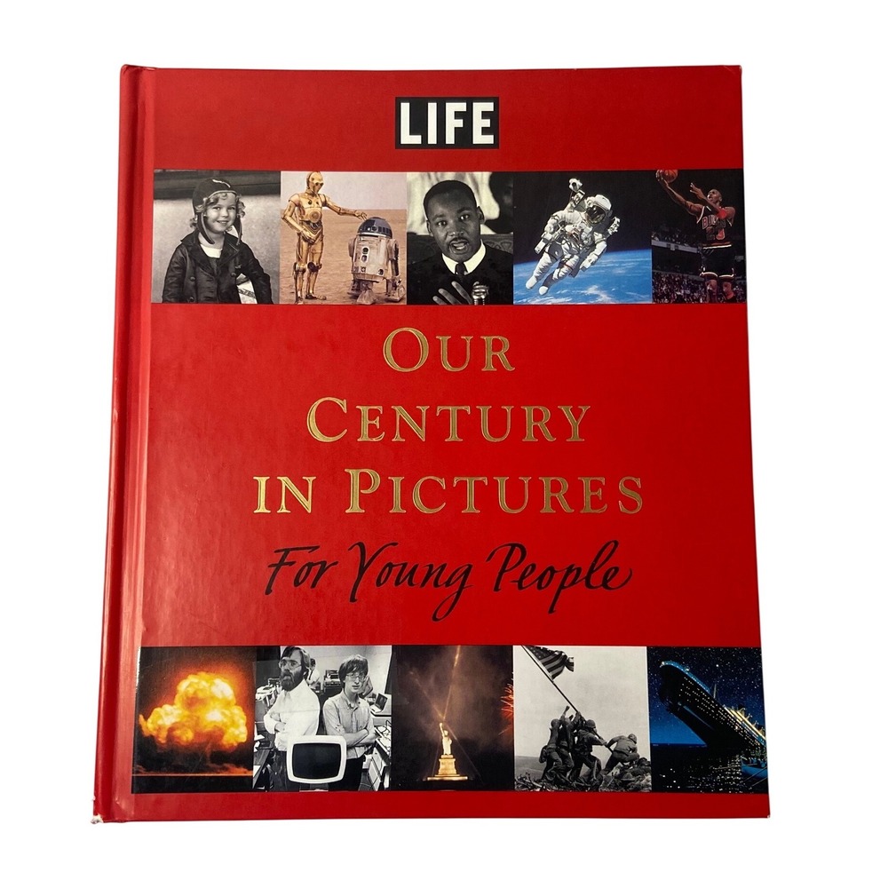 LIFE Our Century In Pictures For Young People Hardcover Book‎